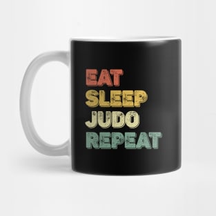 Judo eat sleep repeat Eat Sleep Judo Repeat Essential Mug